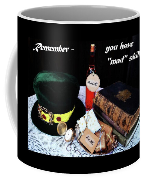 Alice Coffee Mug featuring the photograph Lessons From the Mad Hatter by Marilyn MacCrakin