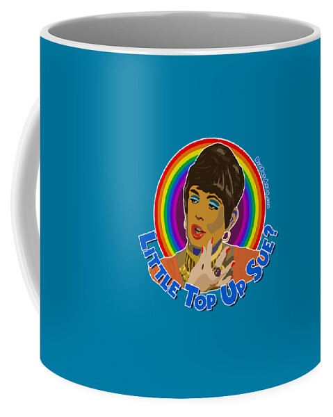 Abigails Party Alison Steadman Demis Roussos Play Mike Leigh Beautiful Lips Top Up Sue Coffee Mug featuring the digital art Little Top Up Sue by Big Fat Arts