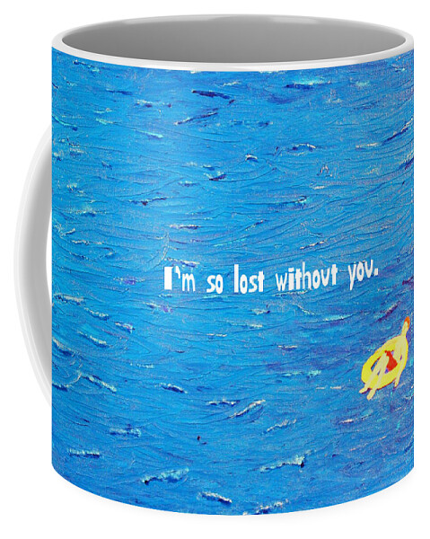 Funky Greeting Cards Coffee Mug featuring the painting Lost Without You Greeting card by Thomas Blood