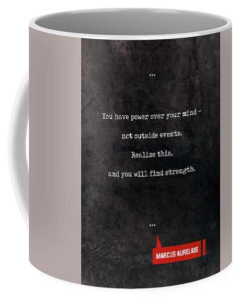 Marcus Aurelius Coffee Mug featuring the mixed media Marcus Aurelius Quotes - Literary Quotes - Book Lover Gifts - Typewriter Quotes by Studio Grafiikka