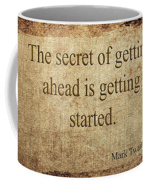 Quote Coffee Mug featuring the mixed media Mark Twain by Ed Taylor