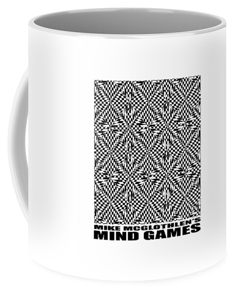 T-shirt Coffee Mug featuring the digital art Mind Games 61SE 2 by Mike McGlothlen