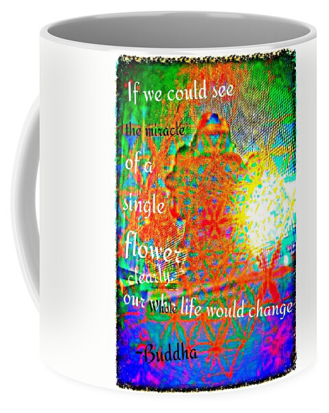 Buddha Coffee Mug featuring the digital art Miracles by Christine Paris