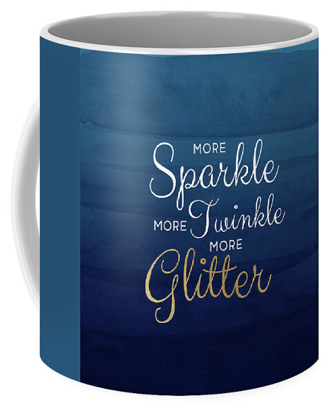 Sparkle Coffee Mug featuring the mixed media More Sparkle Blue- Art by Linda Woods by Linda Woods