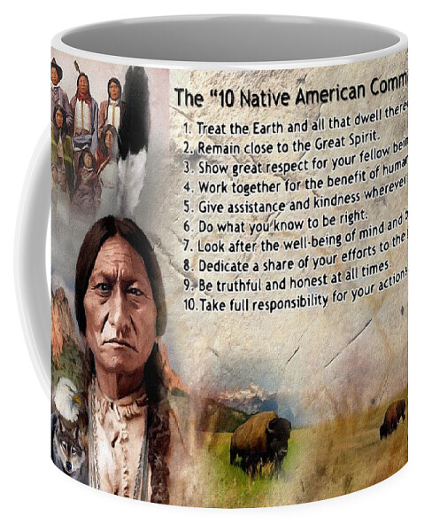 Native Coffee Mug featuring the mixed media Native American 10 Commandments by Carl Gouveia