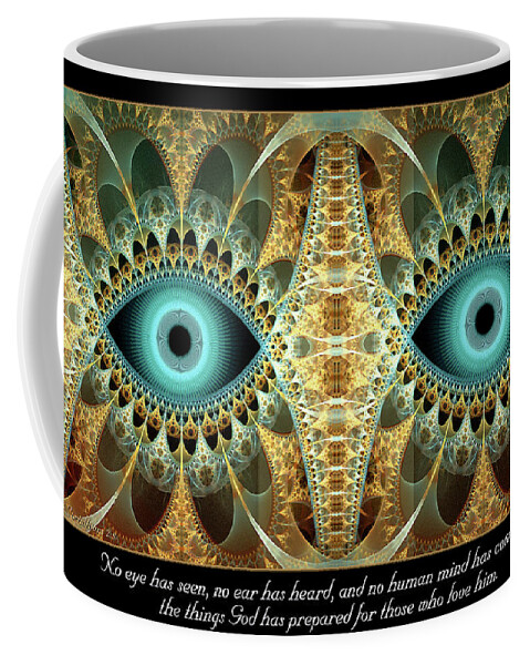 Fractals Coffee Mug featuring the digital art No Eye Has Seen by Missy Gainer