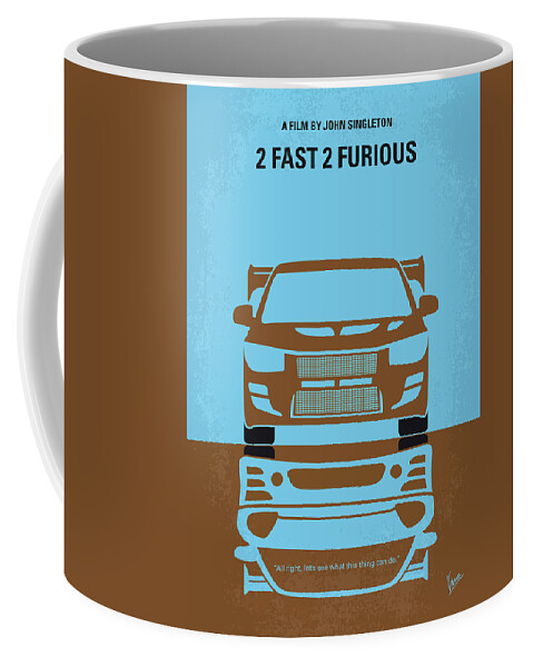 2 Fast 2 Furious Coffee Mug featuring the digital art No207-2 My 2 Fast 2 Furious minimal movie poster by Chungkong Art