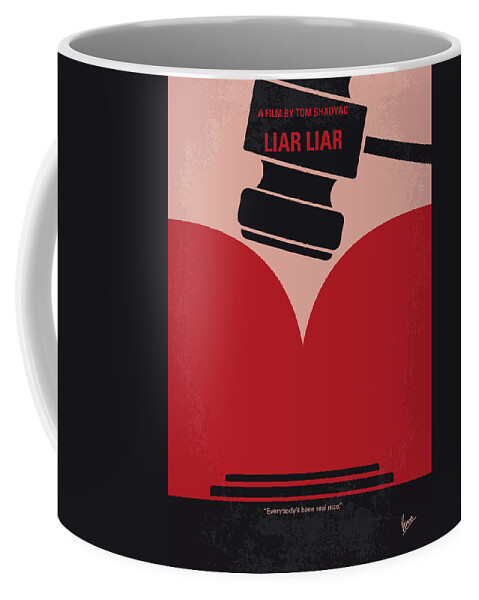 Liar Coffee Mug featuring the digital art No737 My Liar Liar minimal movie poster by Chungkong Art