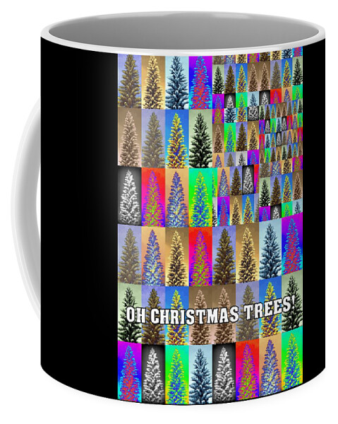 Christmas Card Coffee Mug featuring the photograph Oh Christmas Trees by Jodie Marie Anne Richardson Traugott     aka jm-ART