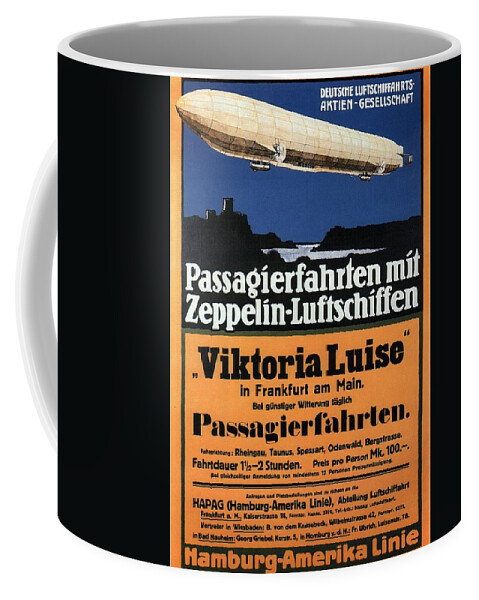 Viktoria Luise Coffee Mug featuring the mixed media Passagierfahrten Mit Zeppelin-Luftschiffen - Viktoria Luise - Retro travel Poster - Vintage Poster by Studio Grafiikka
