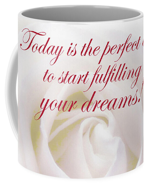 Rose Coffee Mug featuring the photograph Perfect Day For Fulfilling Your Dreams by Johanna Hurmerinta