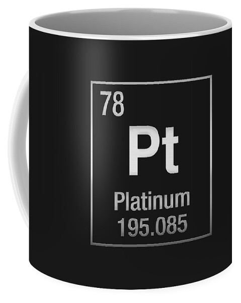 'the Elements' Collection By Serge Averbukh Chemistry Coffee Mug featuring the digital art Periodic Table of Elements - Platinum - Pt - Platinum on Black by Serge Averbukh