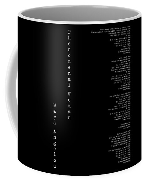 Phenomenal Woman Coffee Mug featuring the digital art Phenomenal Woman by Maya Angelou - Feminist Poetry by Georgia Clare