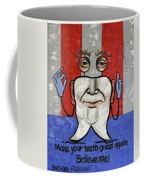  Dental Art Coffee Mug featuring the painting Presidential Tooth 2 by Anthony Falbo