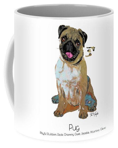 Pug Coffee Mug featuring the digital art Pug Pop Art by Tim Wemple