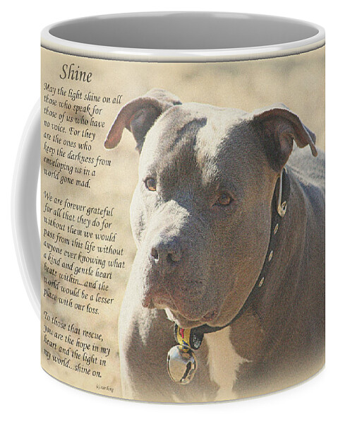 Quote Coffee Mug featuring the photograph Shine by Sue Long