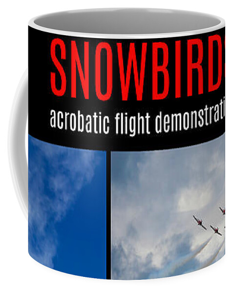 Snowbirds Coffee Mug featuring the photograph Snowbirds Collage 2 by Tatiana Travelways