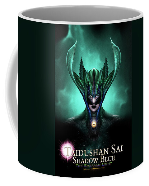 Taidushan Coffee Mug featuring the digital art Taidushan Sai Shadow Blue The Emerald Light by Rolando Burbon