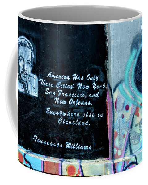 Tennessee Coffee Mug featuring the photograph Tennessee Williams Graffiti Wall- NOLA by Kathleen K Parker
