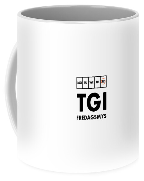 Richard Reeve Coffee Mug featuring the digital art TGI Fredagsmys by Richard Reeve