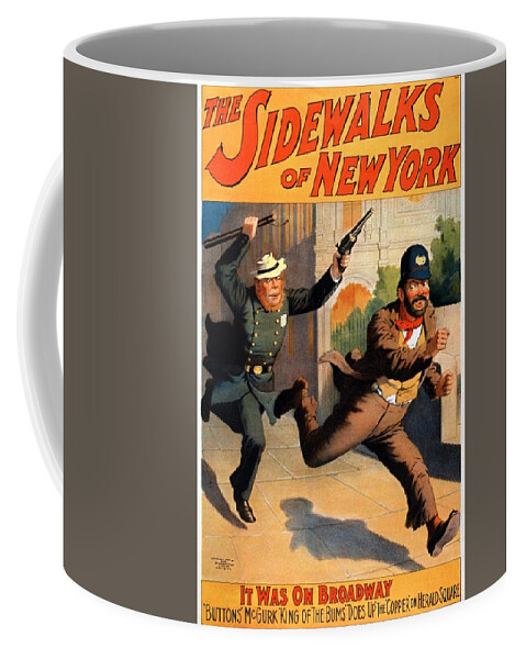 New York Coffee Mug featuring the painting The sidewalks of New York, Broadway poster, 1896 by Vincent Monozlay