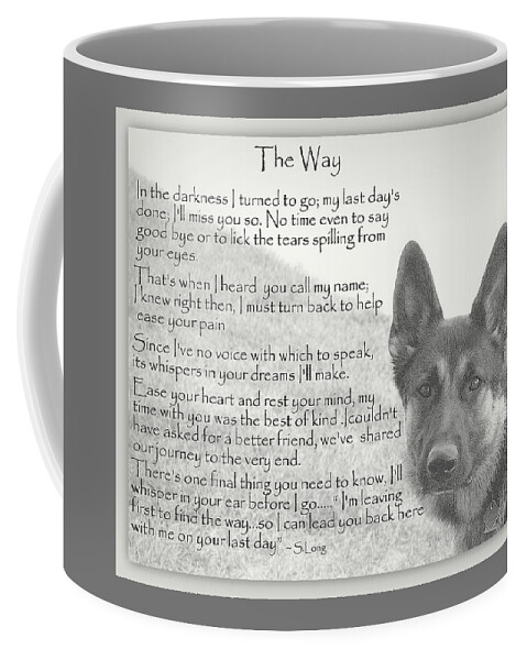 Quote Coffee Mug featuring the photograph The Way T Shirt by Sue Long