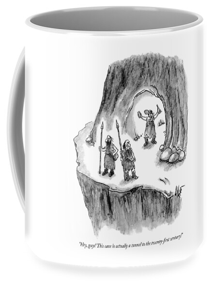This Cave Is Actually A Tunnel To The Twenty First Century Coffee Mug