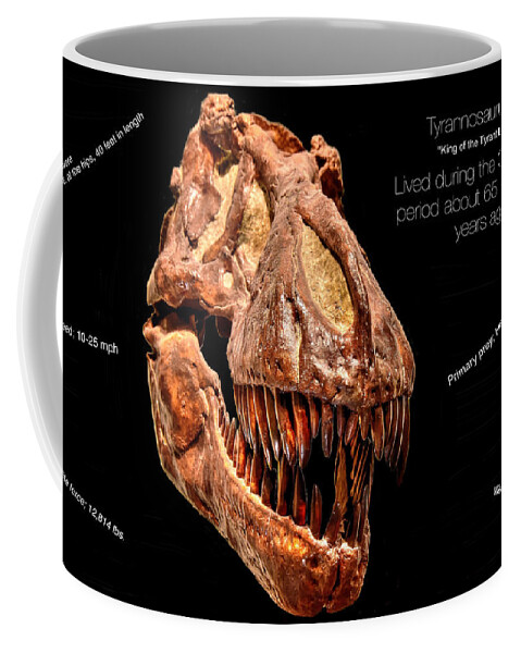 Home Coffee Mug featuring the photograph Tyrannosaurus Rex by Richard Gehlbach