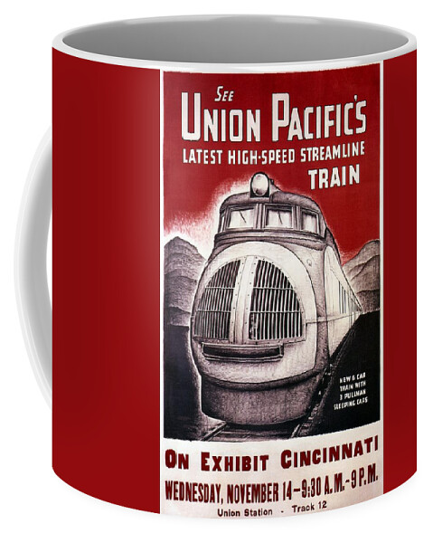 Union Pacific Railroad Coffee Mug featuring the painting Union Pacific Rail Road - High Speed train - Vintage Advertising Poster by Studio Grafiikka