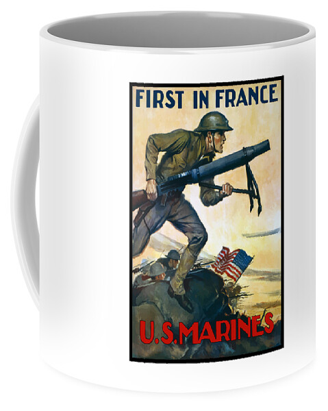 Marines Coffee Mug featuring the painting US Marines - First In France by War Is Hell Store