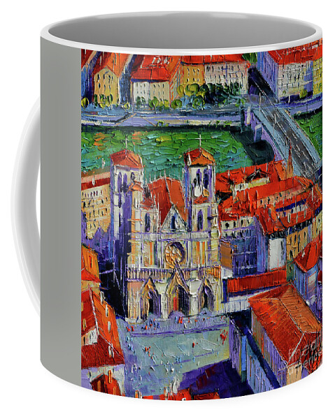 View Over Cathedral Saint Jean Lyon Coffee Mug featuring the painting View Over Cathedral Saint Jean Lyon by Mona Edulesco
