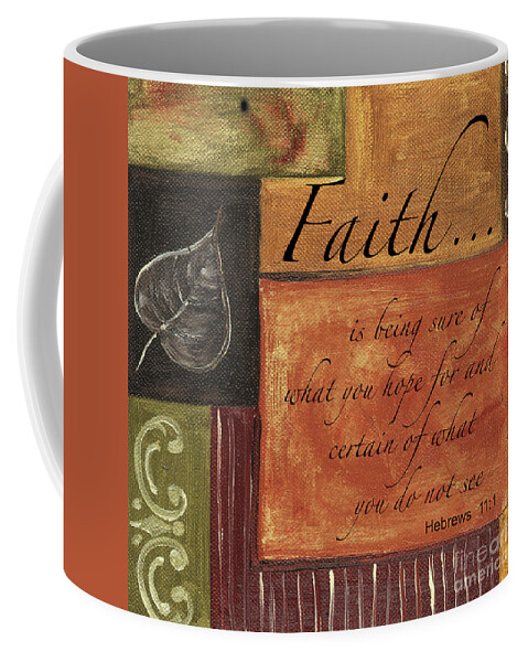 Faith Coffee Mug featuring the painting Words To Live By Faith by Debbie DeWitt