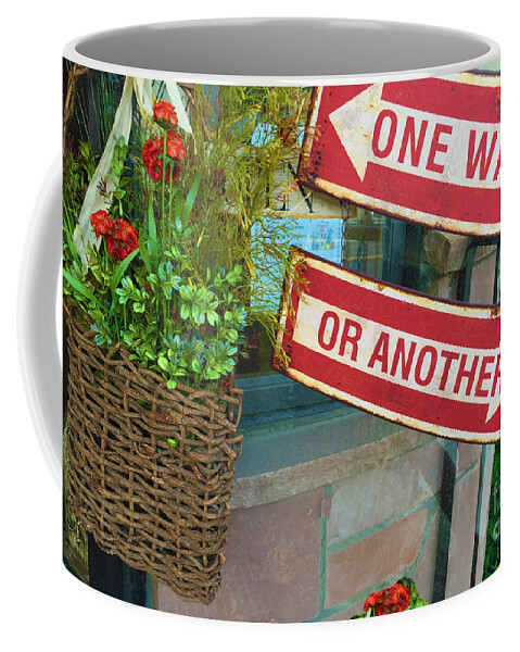 Sign Coffee Mug featuring the photograph Your Choice by Beth Saffer