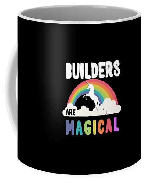 Unicorn Coffee Mug featuring the digital art Builders Are Magical #1 by Flippin Sweet Gear