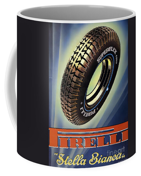 Vintage Coffee Mug featuring the mixed media 1940s Pirelli Stella Bianca Tires Advertisement by Retrographs
