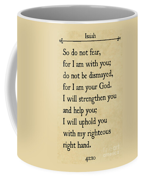 Isaiah Coffee Mug featuring the painting Isaiah 41 10 - Inspirational Quotes Wall Art Collection #3 by Mark Lawrence