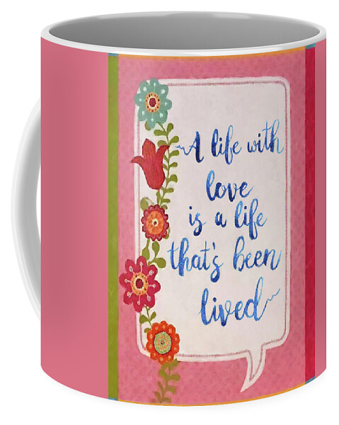 Life Coffee Mug featuring the painting A Life With Love by Portraits By NC