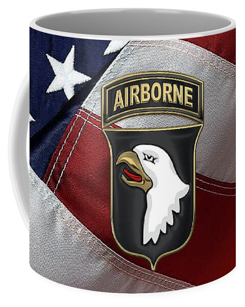 Military Insignia & Heraldry By Serge Averbukh Coffee Mug featuring the digital art 101st Airborne Division - 101st A B N Insignia over American Flag by Serge Averbukh