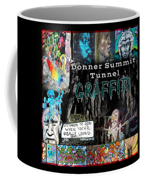 Graffiti Coffee Mug featuring the digital art Donner Summit Graffiti by Lisa Redfern