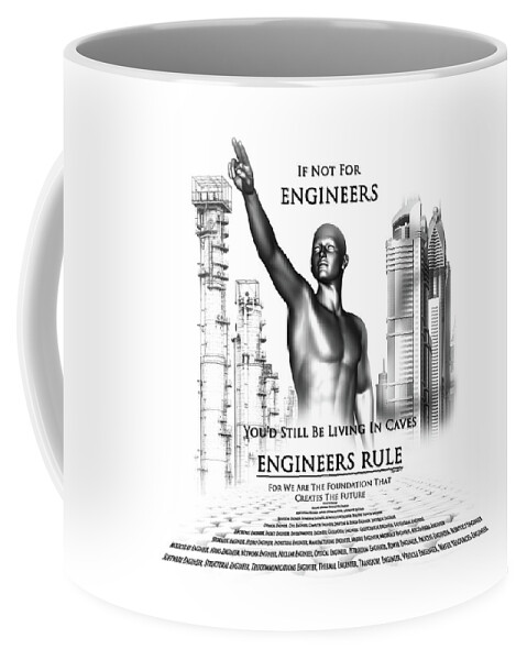 Engineers Rule Coffee Mug featuring the digital art Engineers Rule by Rolando Burbon