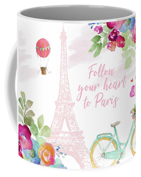 Paris Coffee Mug featuring the painting Follow Your Heart To Paris by Lanie Loreth