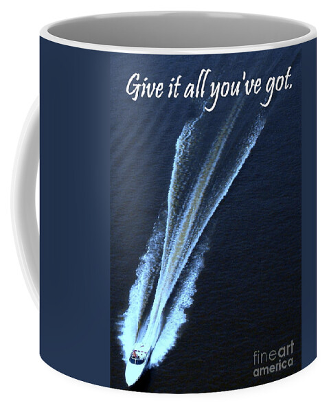 Speedboat Coffee Mug featuring the photograph Give it all you've got by Irene Czys