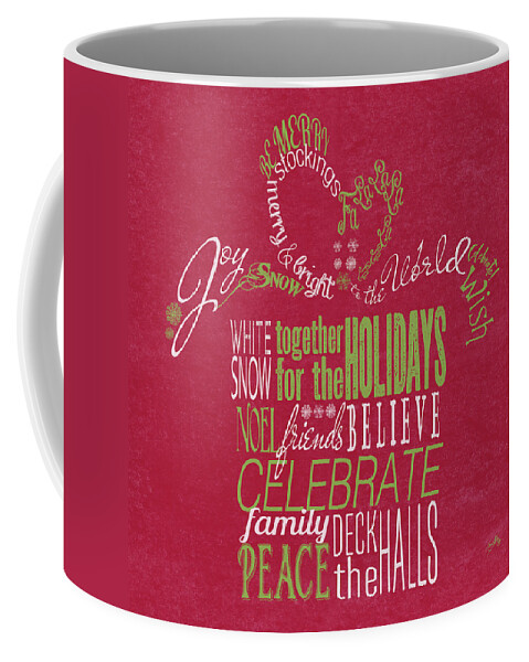 Holiday Coffee Mug featuring the mixed media Holiday Fun Typography On Red II by Elizabeth Medley