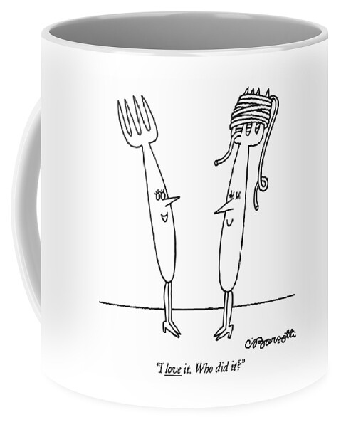 I Love It. Who Did It? Coffee Mug
