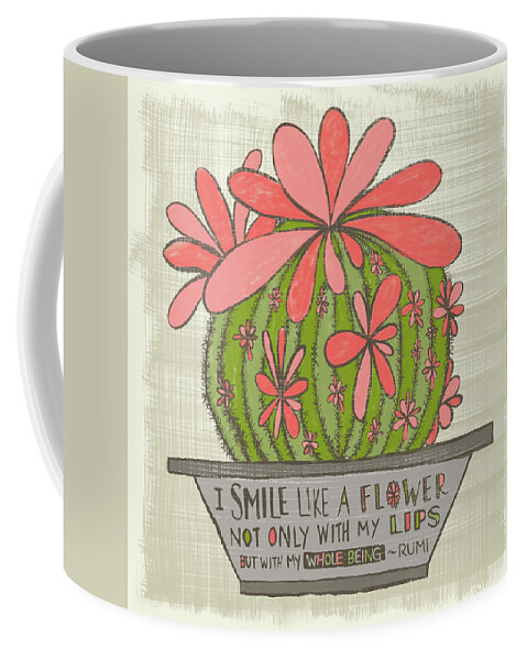 Cacti Coffee Mug featuring the painting I Smile Like a Flower Rumi Quote by Jen Montgomery