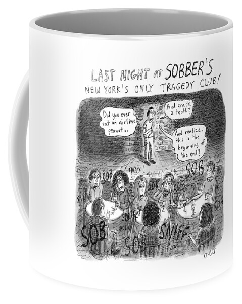 Last Night At Sobbers Coffee Mug