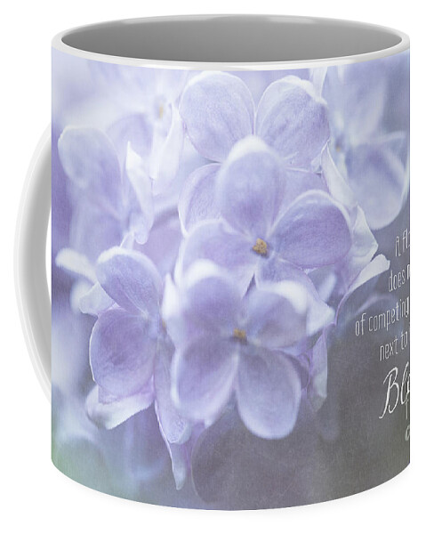 Lilac Coffee Mug featuring the photograph Lilac Blooms with Quote by Anita Pollak