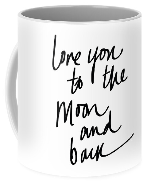 Love Coffee Mug featuring the painting Love You To The Moon And Back by Sd Graphics Studio
