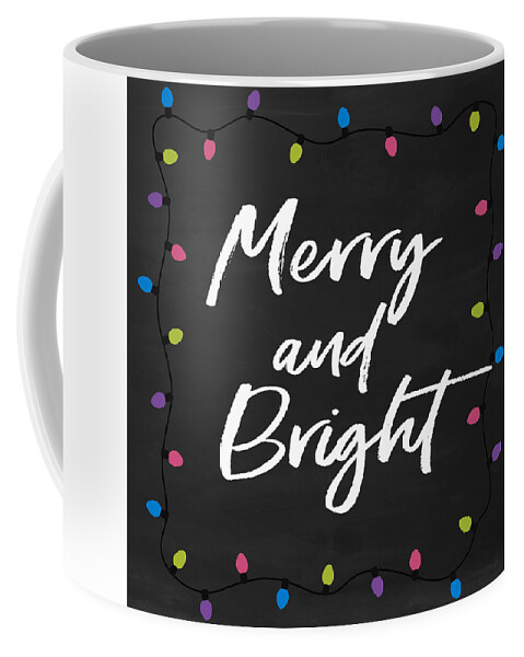 Merry Coffee Mug featuring the digital art Merry and Bright 2- Art by Linda Woods by Linda Woods