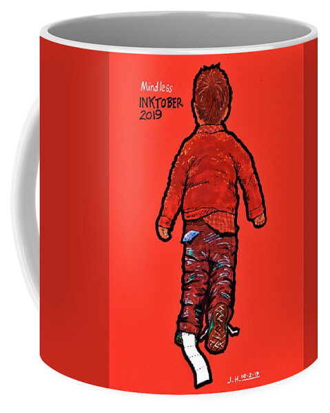 Inktober Coffee Mug featuring the drawing Mindless by Jim Harris
